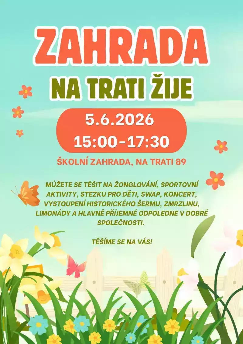 Zahrada Na Trati žije