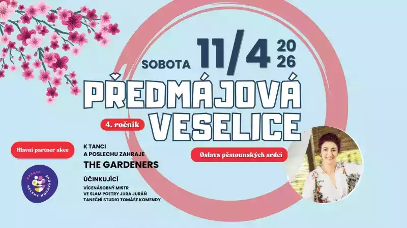 Předmájová veselice - oslava pěstounských srdcí