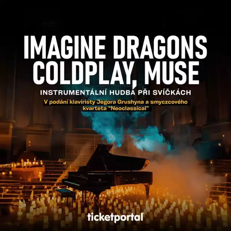 Imagine Dragons, Coldply, Muse - Hudba při svíčkách