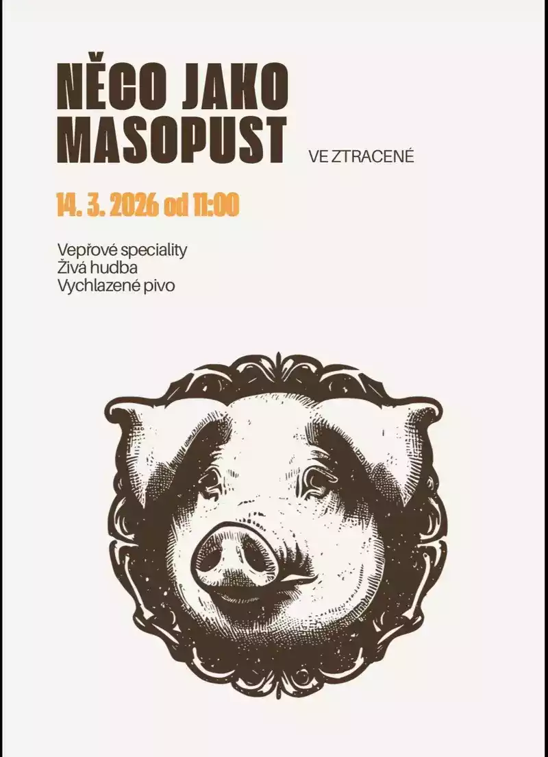 Něco jako masopust ve Ztracené