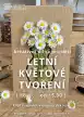Letní květové tvoření