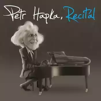 Petr Hapka, Recitál