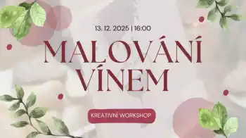 Kreativní workshop #2 - malování vínem
