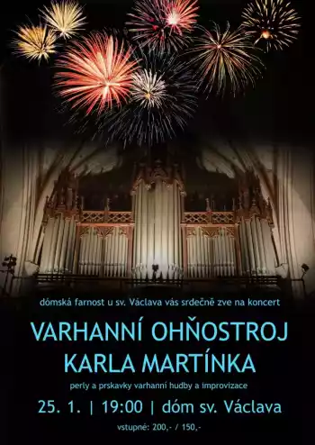 Varhanní ohňostroj Karla Martínka