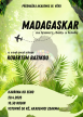 AKADEMIE: MADAGASKAR