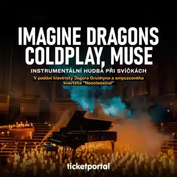 Imagine Dragons, Coldply, Muse - Hudba při svíčkách