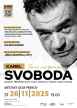 Karel Svoboda, Téma na román
