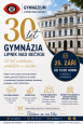 GYMNÁZIUM LIPNÍK NAD BEČVOU SLAVÍ 30 LET OD SVÉHO ZALOŽENÍ
