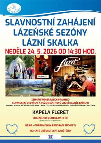 Zahájení lázeňské sezóny Lázní Skalka