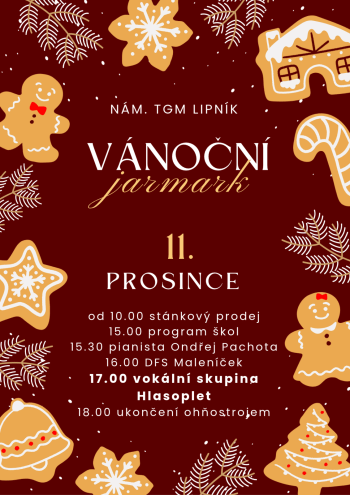 VÁNOČNÍ JARMARK V LIPNÍKU ROZZÁŘÍ NÁMĚSTÍ TRADIČNÍMI STÁNKY, BOHATÝM PROGRAMEM I OHŇOSTROJEM