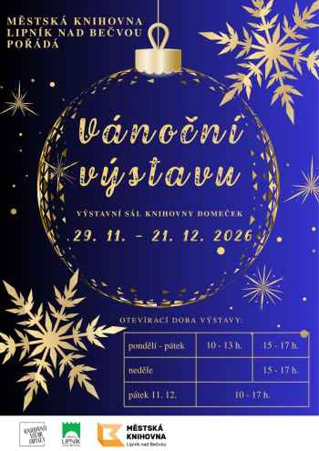 TRADIČNÍ VÁNOČNÍ VÝSTAVA ROZSVÍTÍ ADVENTNÍ ČAS V DOMEČKU