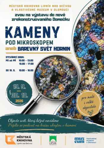 VÝSTAVA KAMENY POD MIKROSKOPEM ANEB BAREVNÝ SVĚT HORNIN