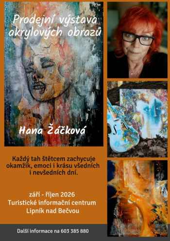 VÝSTAVA OBRAZŮ - HANA ŽÁČKOVÁ